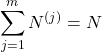 Rendered by QuickLaTeX.com \begin{equation*} \sum_{j=1}^{m}{ N^{(j)} } = N\end{equation*}