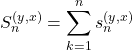 Rendered by QuickLaTeX.com \begin{equation*} S_{n}^{(y,x)} =\sum_{k=1}^{n} s_{n}^{(y,x)} \end{equation*}