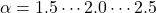 \alpha = 1.5 \cdots 2.0 \cdots 2.5