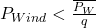 P_{Wind} < \frac{\overline{P_W}}{q}